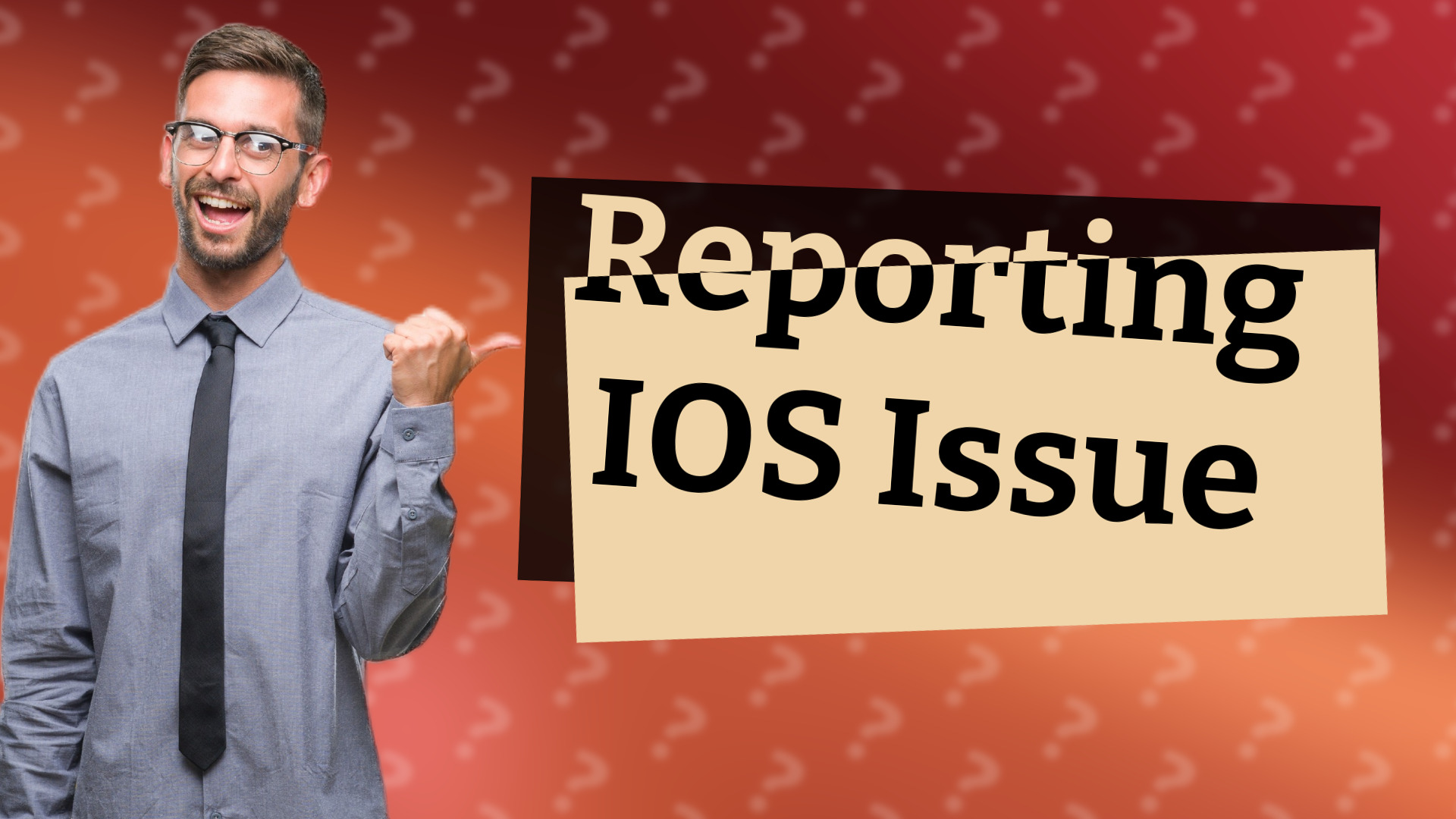 Reporting IOS Issue