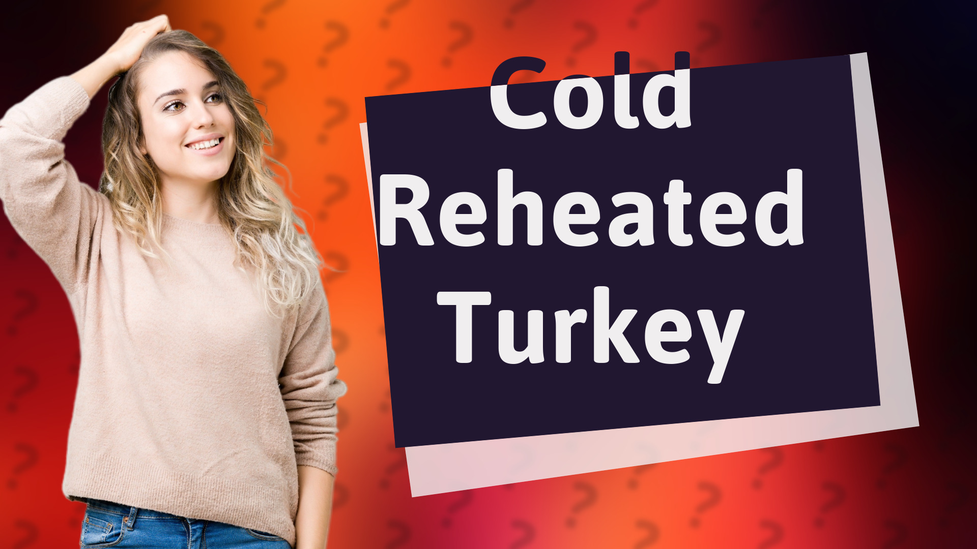 Cold Reheated Turkey