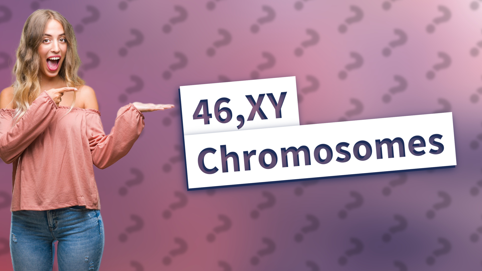 46,XY Chromosomes