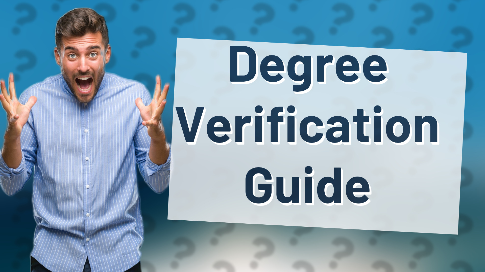 Degree Verification Guide
