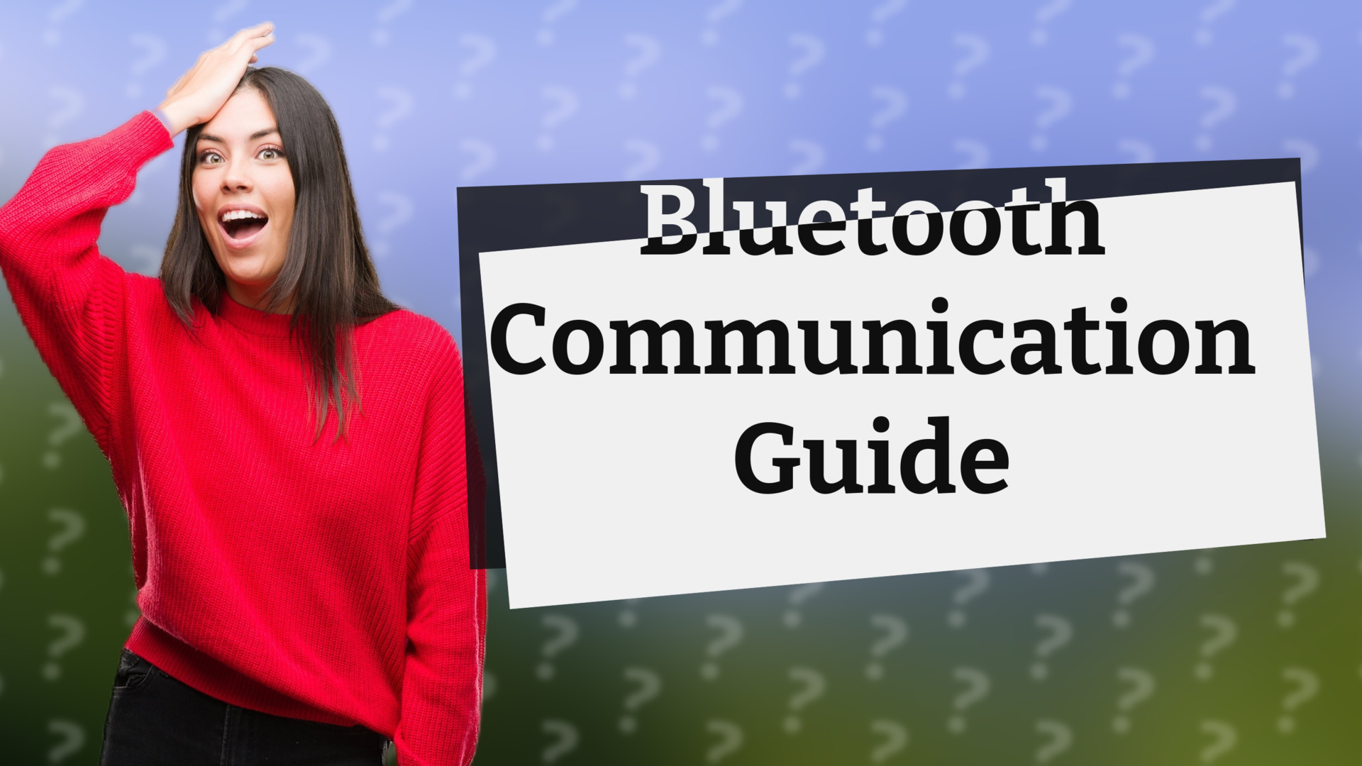 Bluetooth Communication Guide