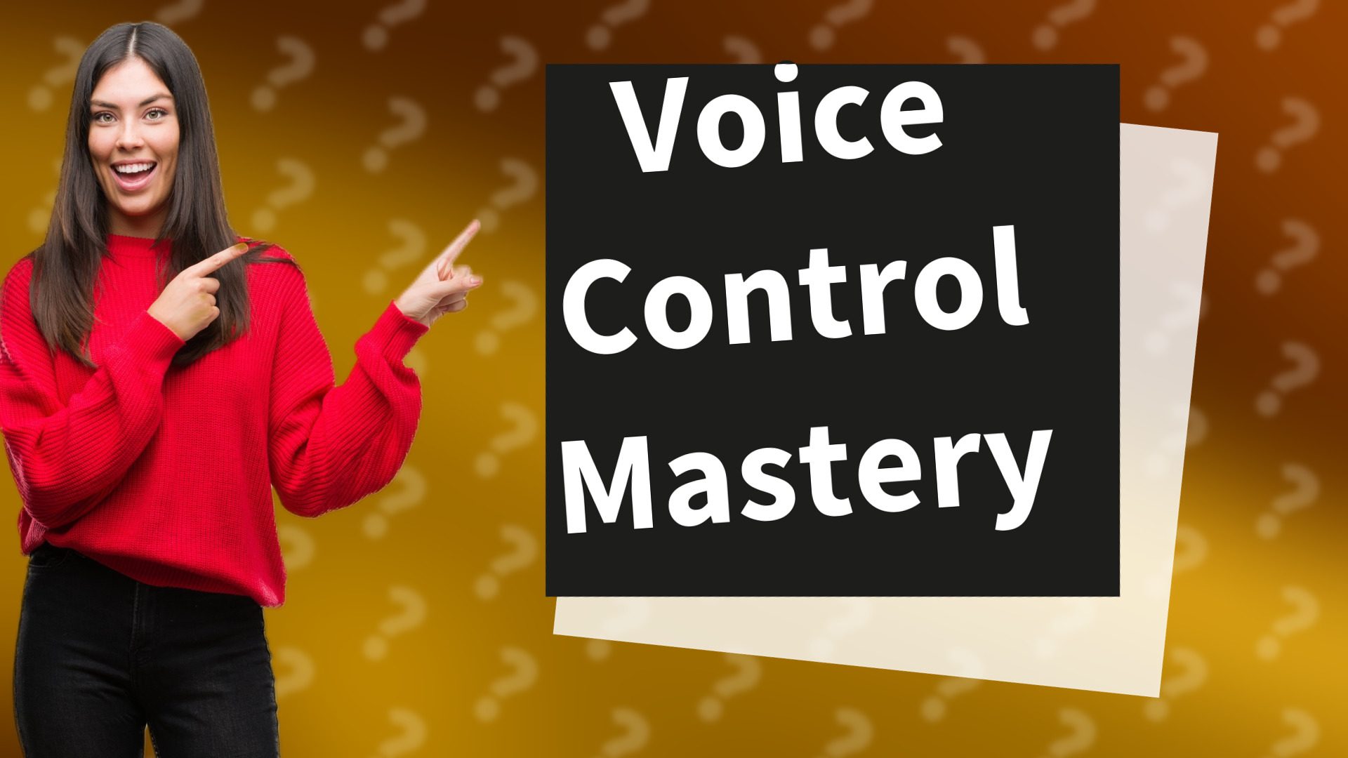 Voice Control Mastery