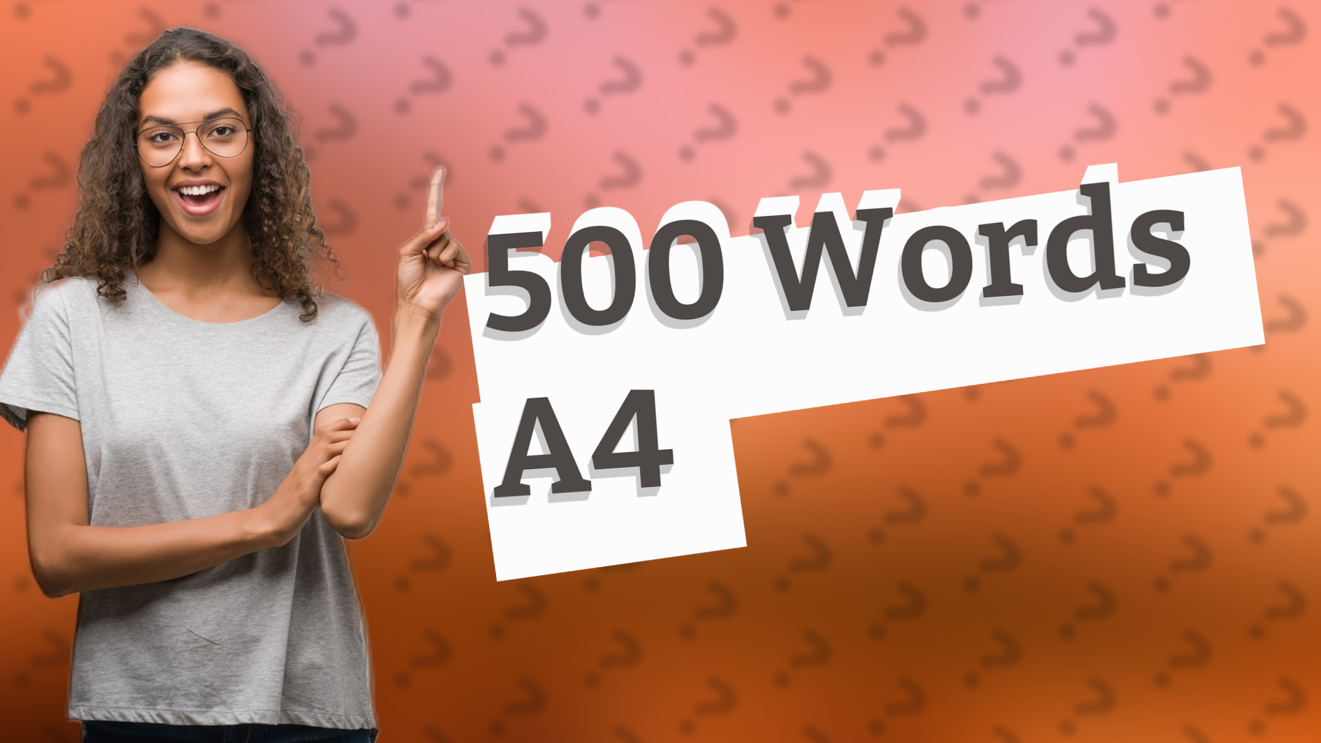 500 Words A4