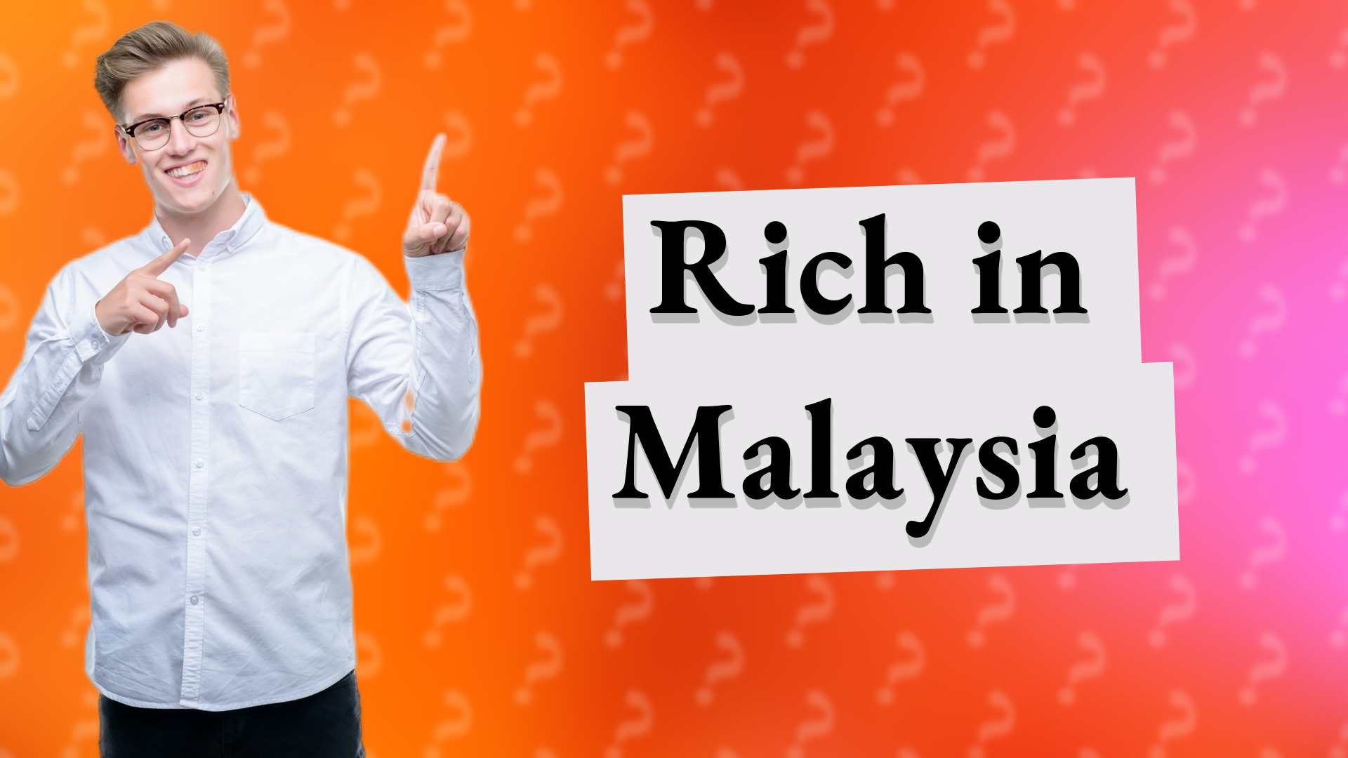Rich in Malaysia