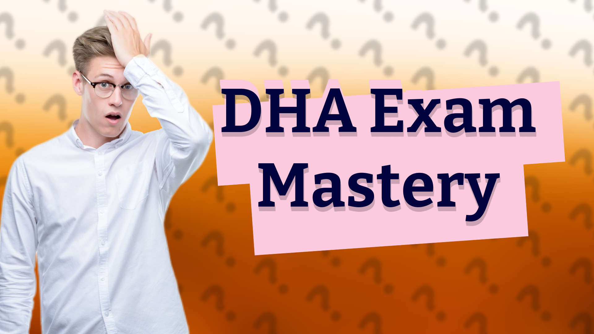 DHA Exam Mastery
