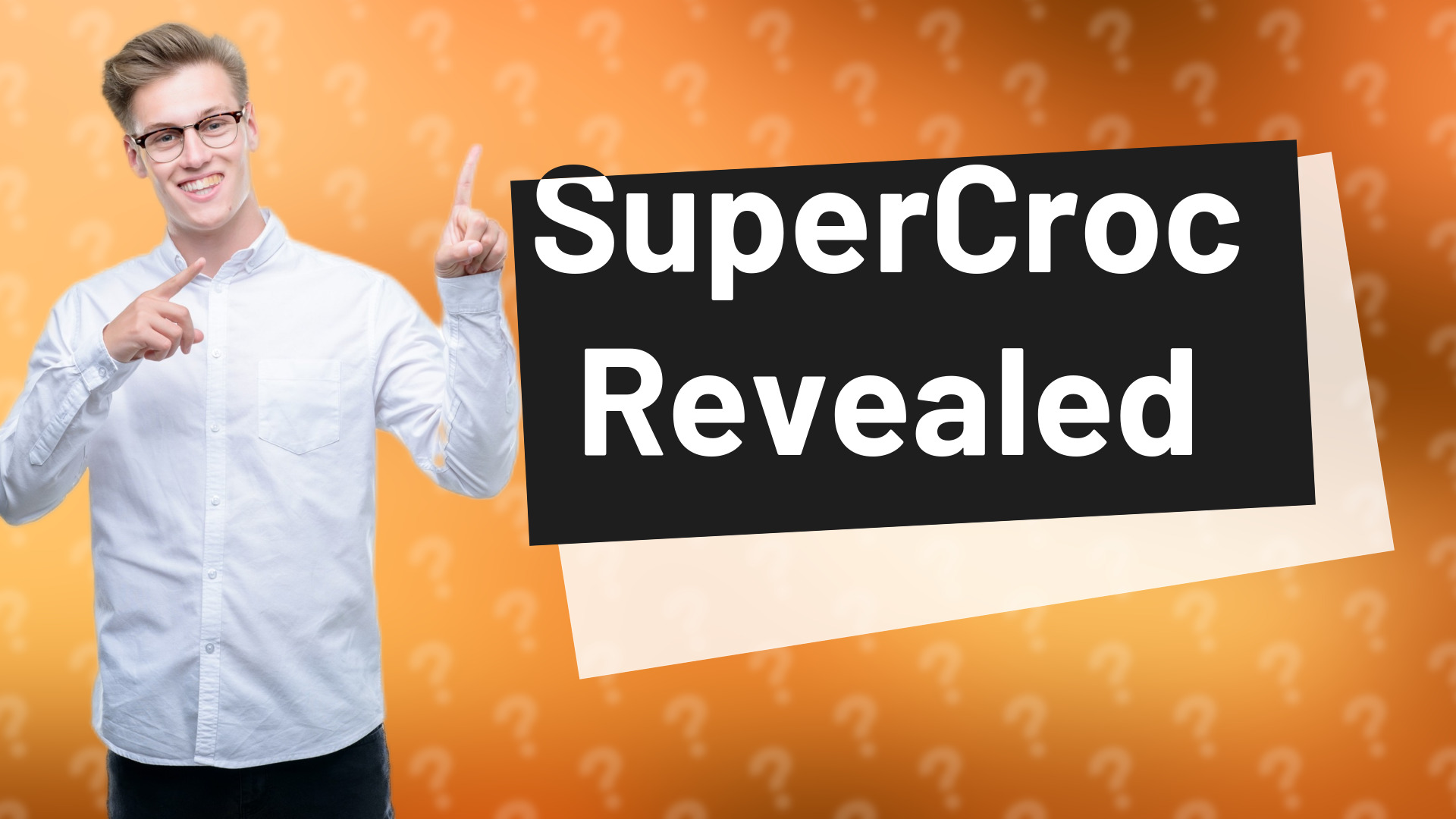 SuperCroc Revealed