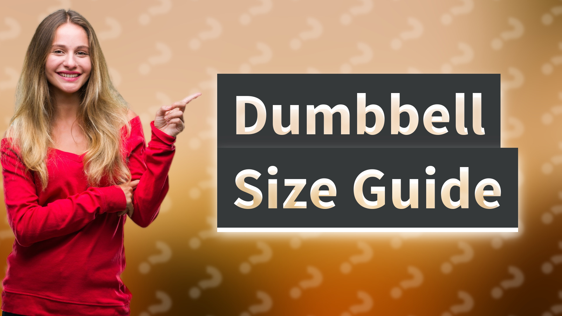 Dumbbell Size Guide