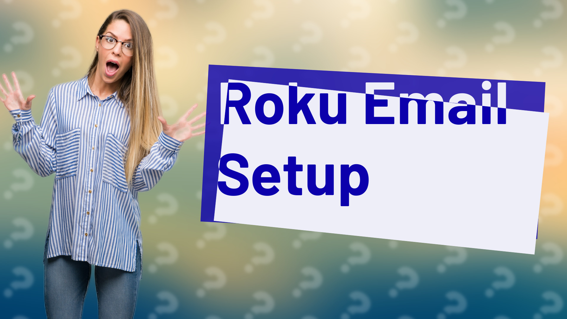 Roku Email Setup