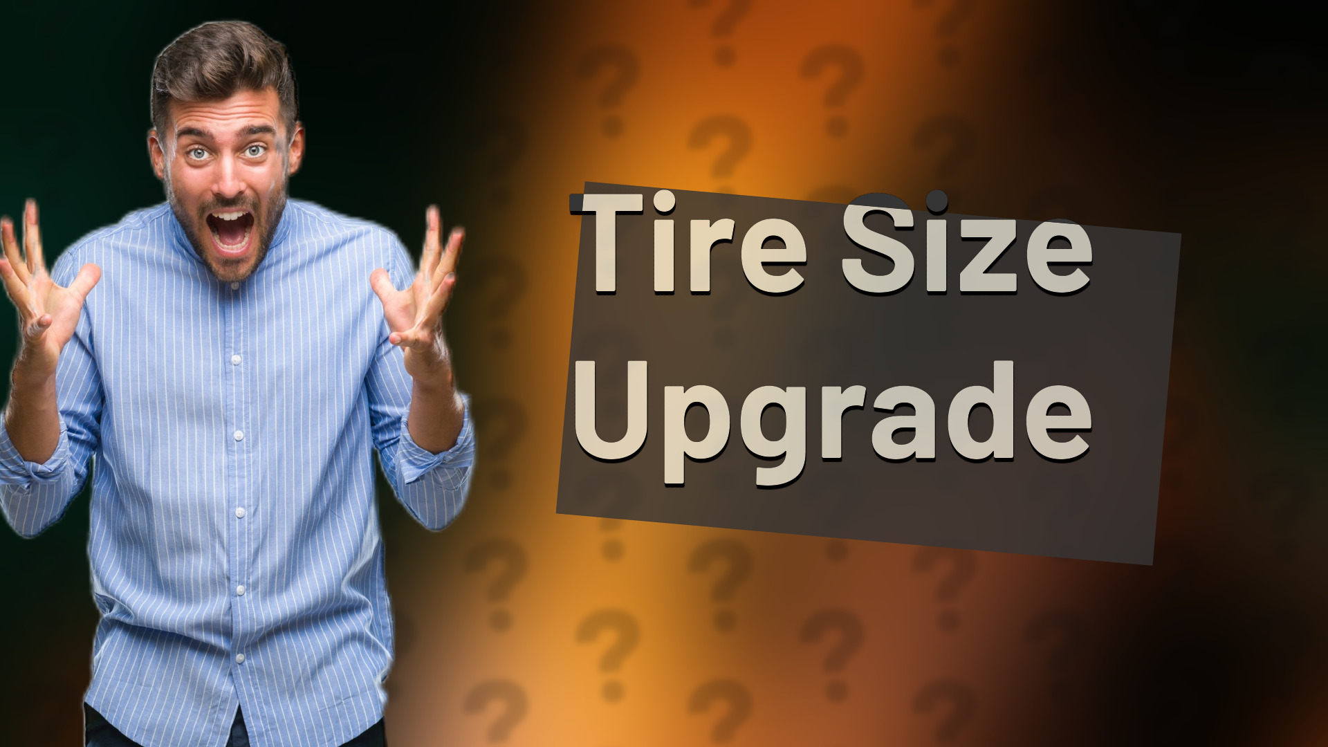 Tire Size Upgrade