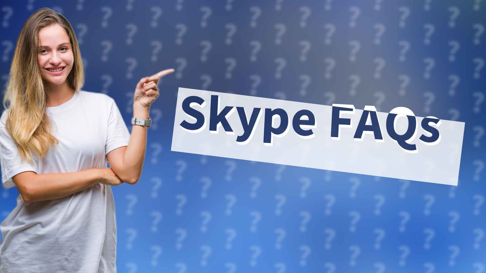 Skype FAQs