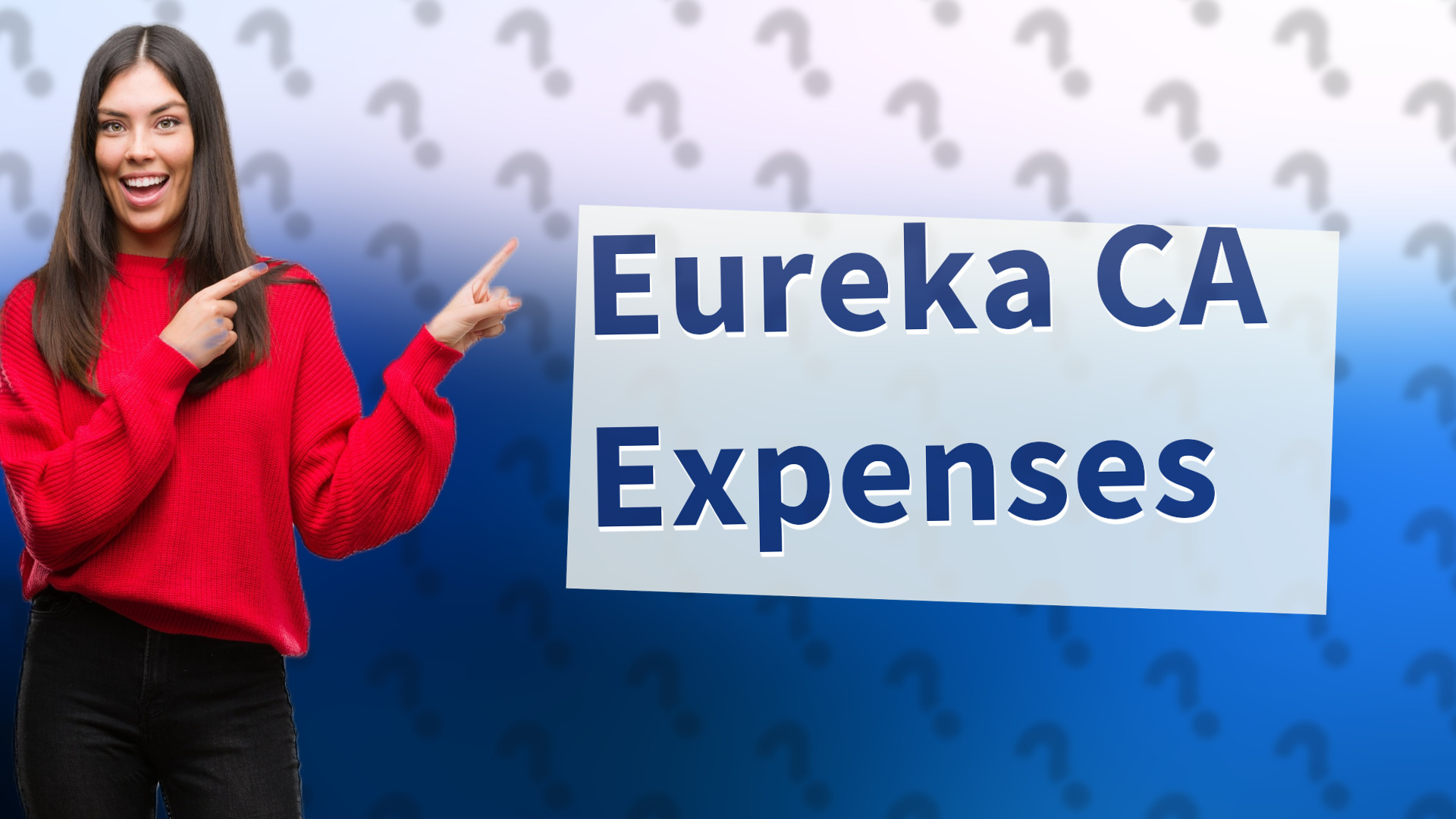 Eureka CA Expenses