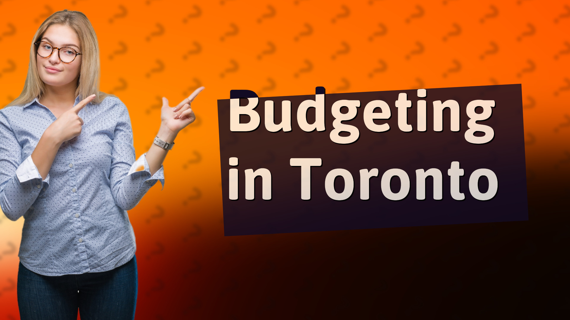 Budgeting in Toronto