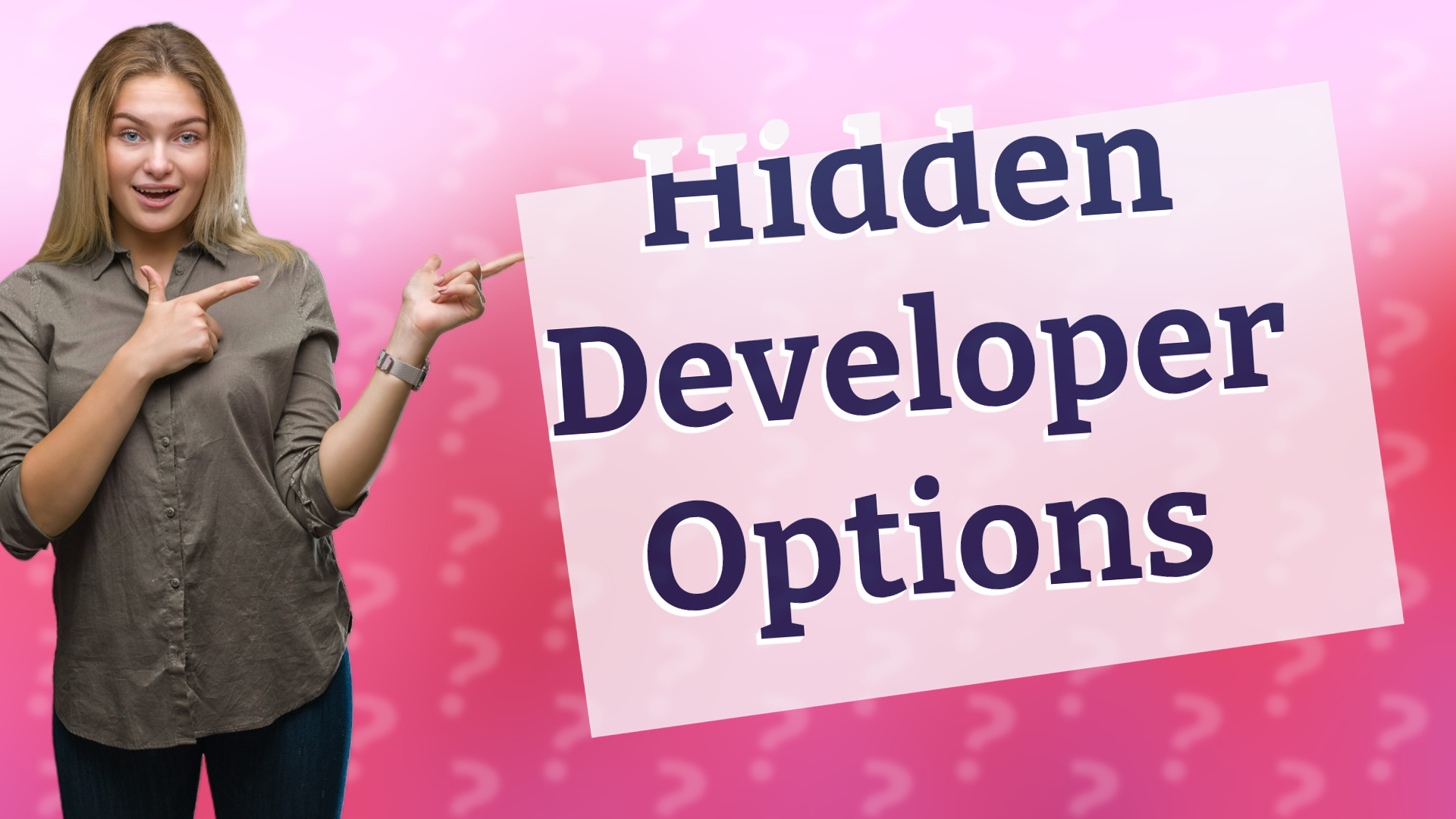 Hidden Developer Options