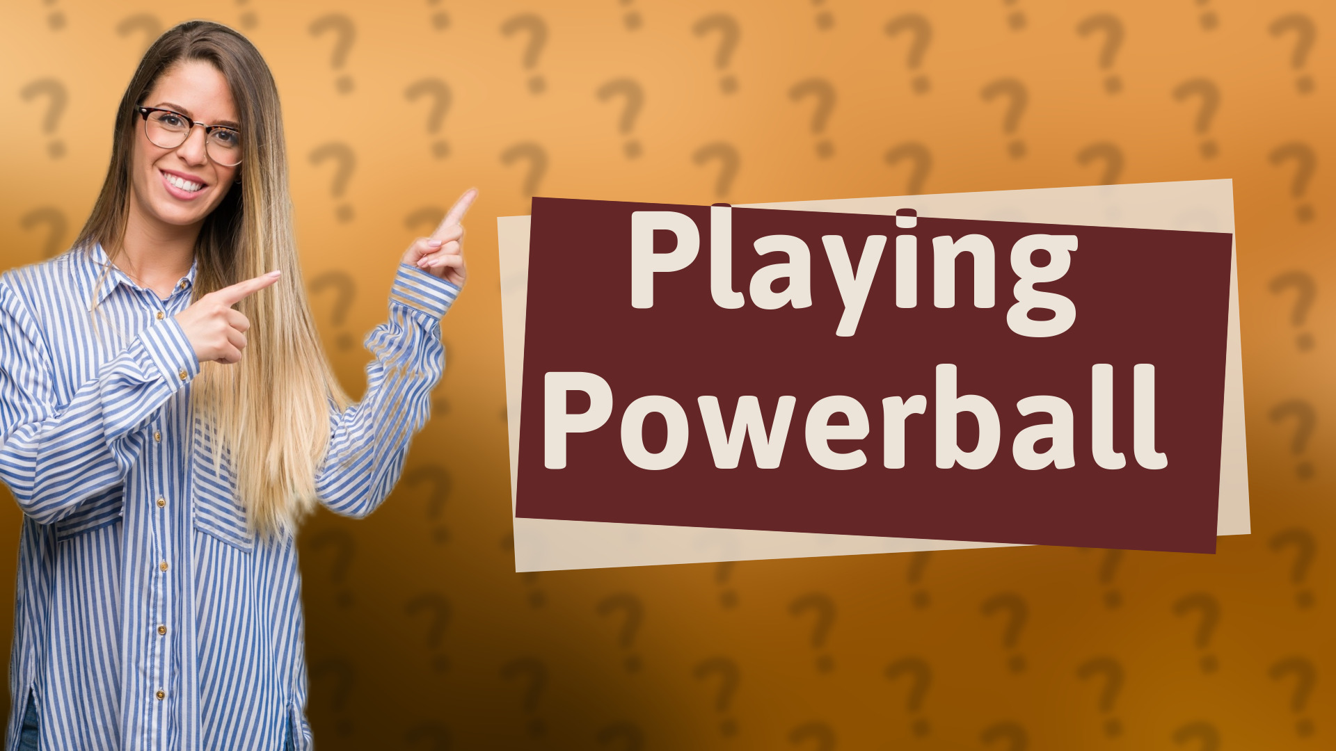 Playing Powerball