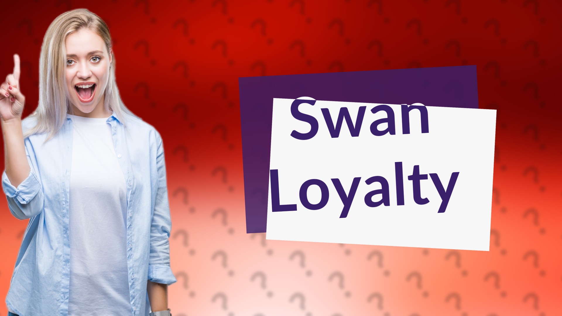 Swan Loyalty