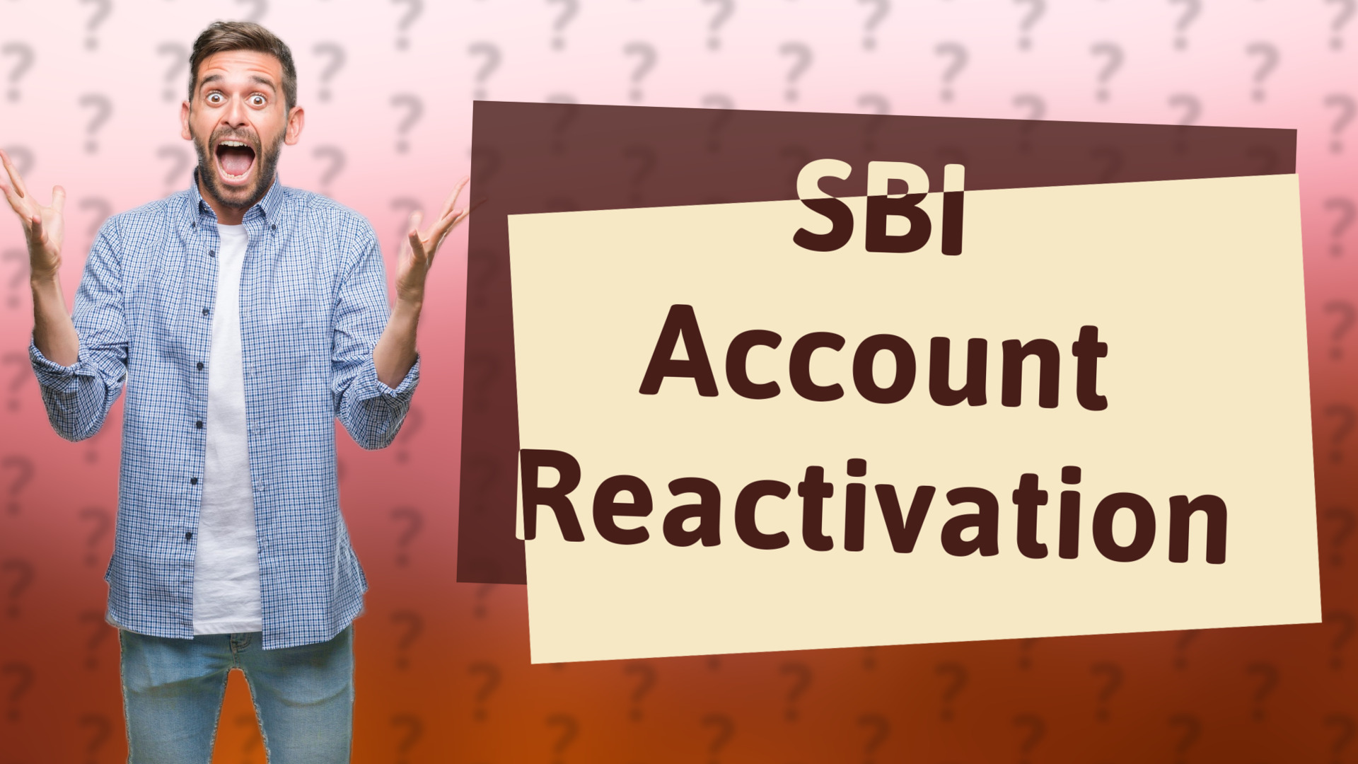 SBI Account Reactivation