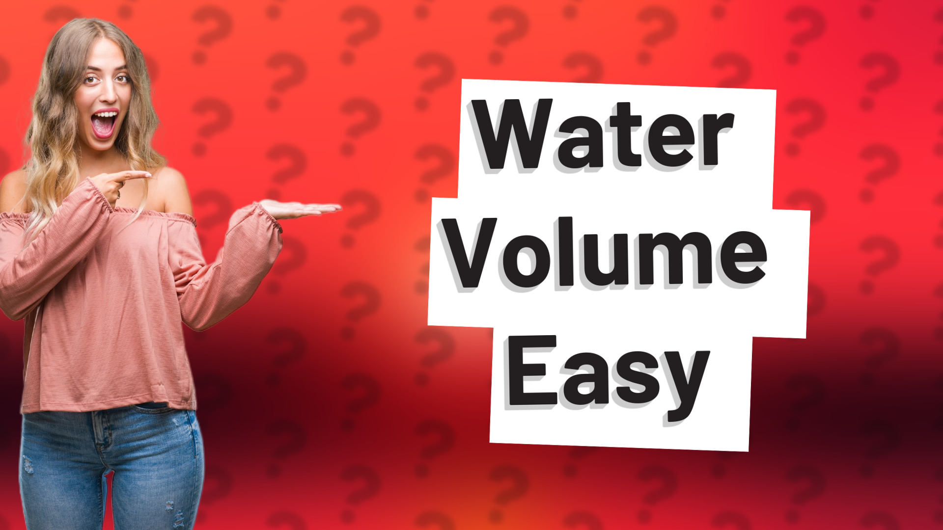 Water Volume Easy