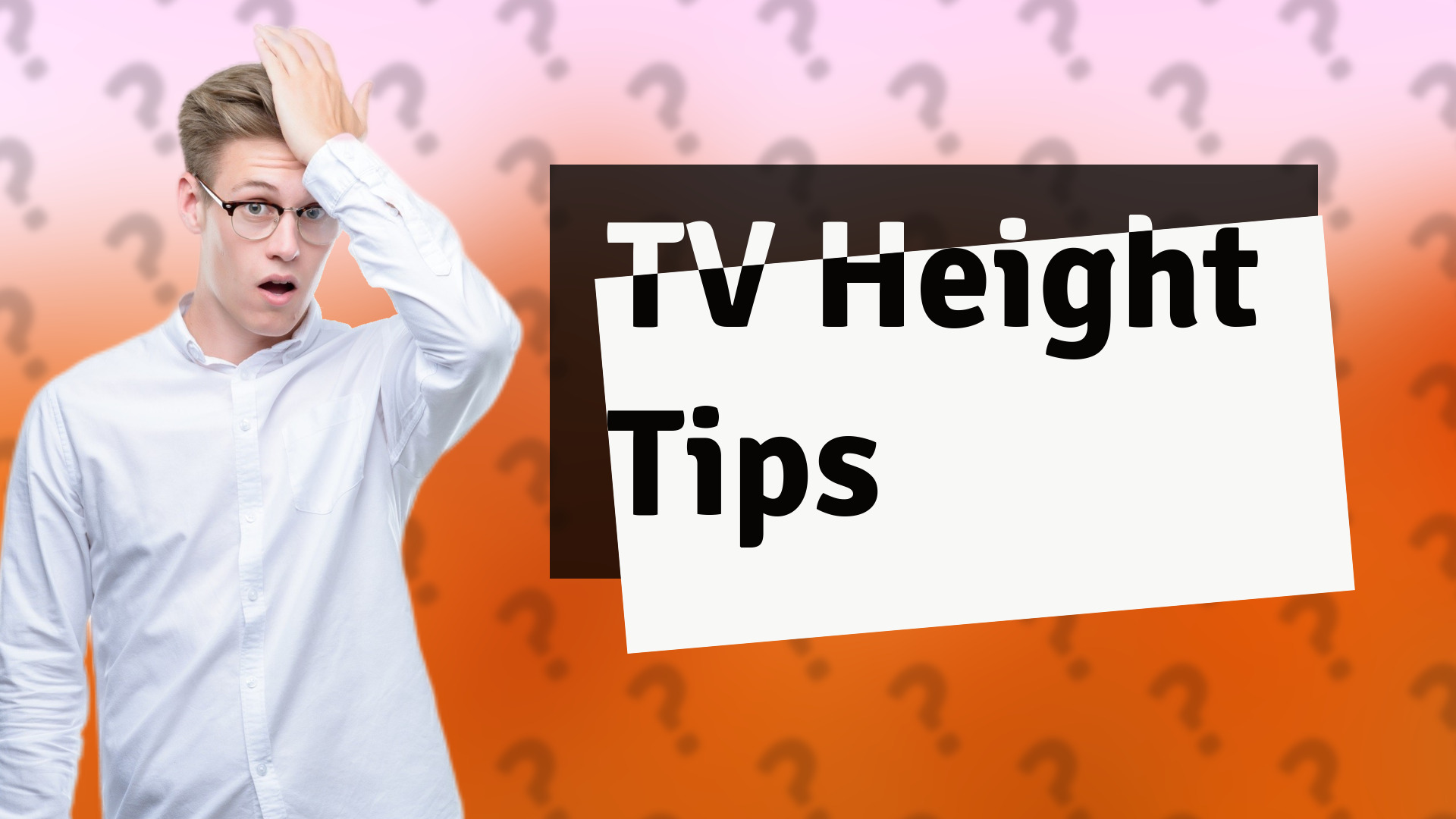 TV Height Tips