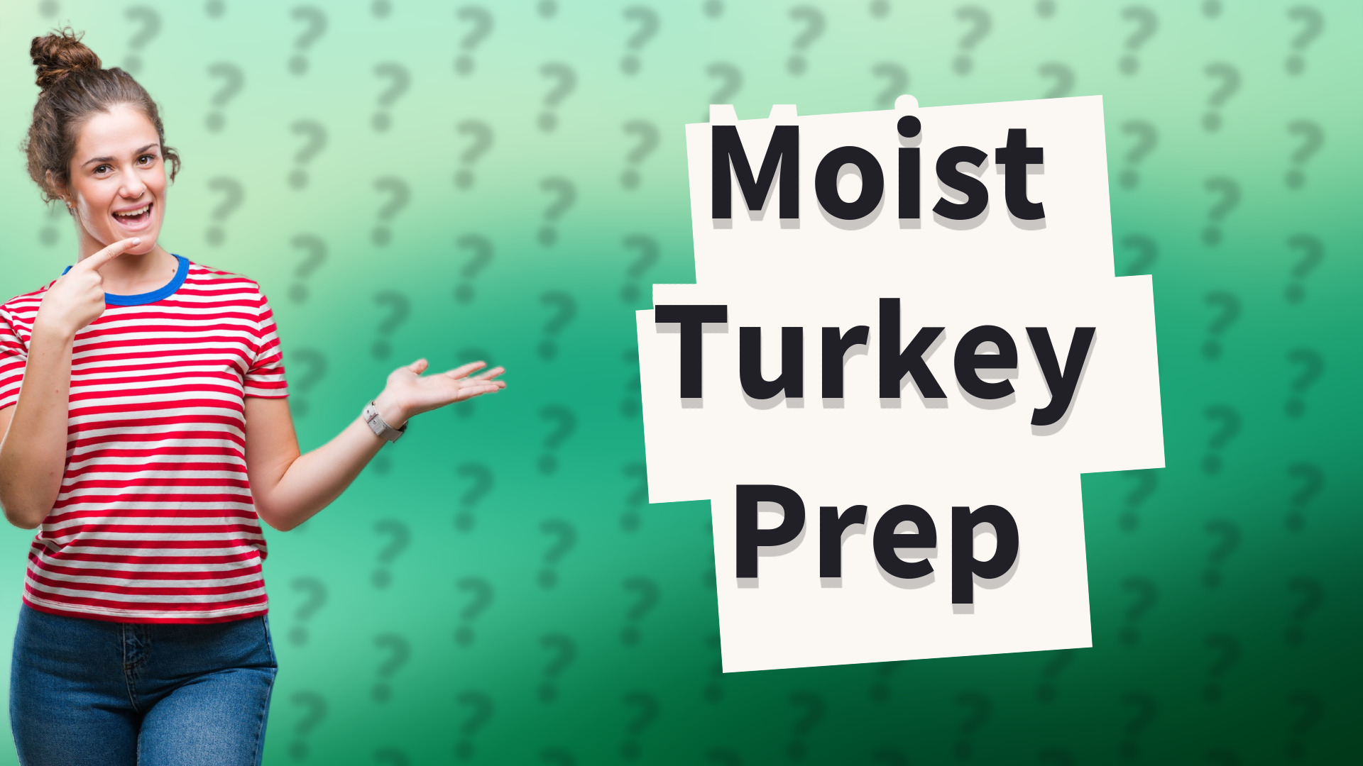 Moist Turkey Prep