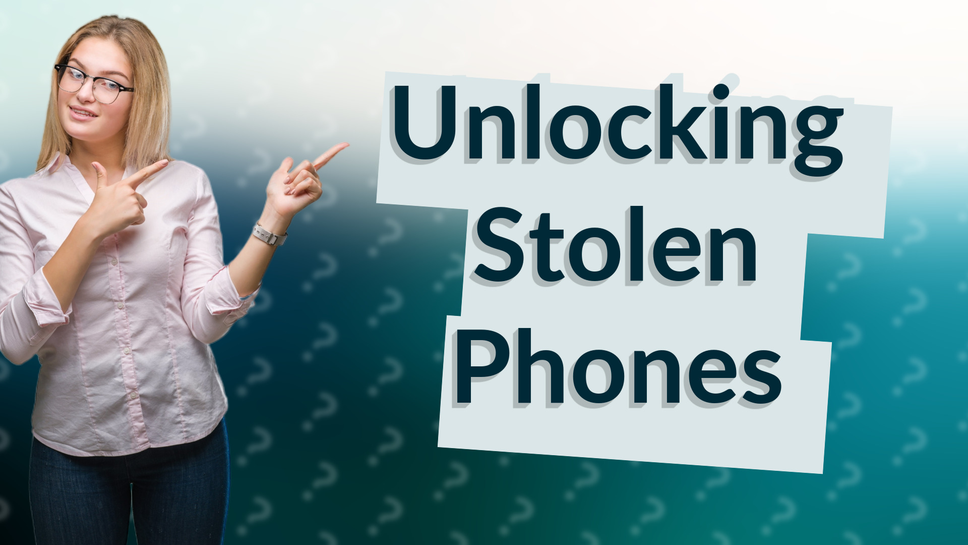 Unlocking Stolen Phones