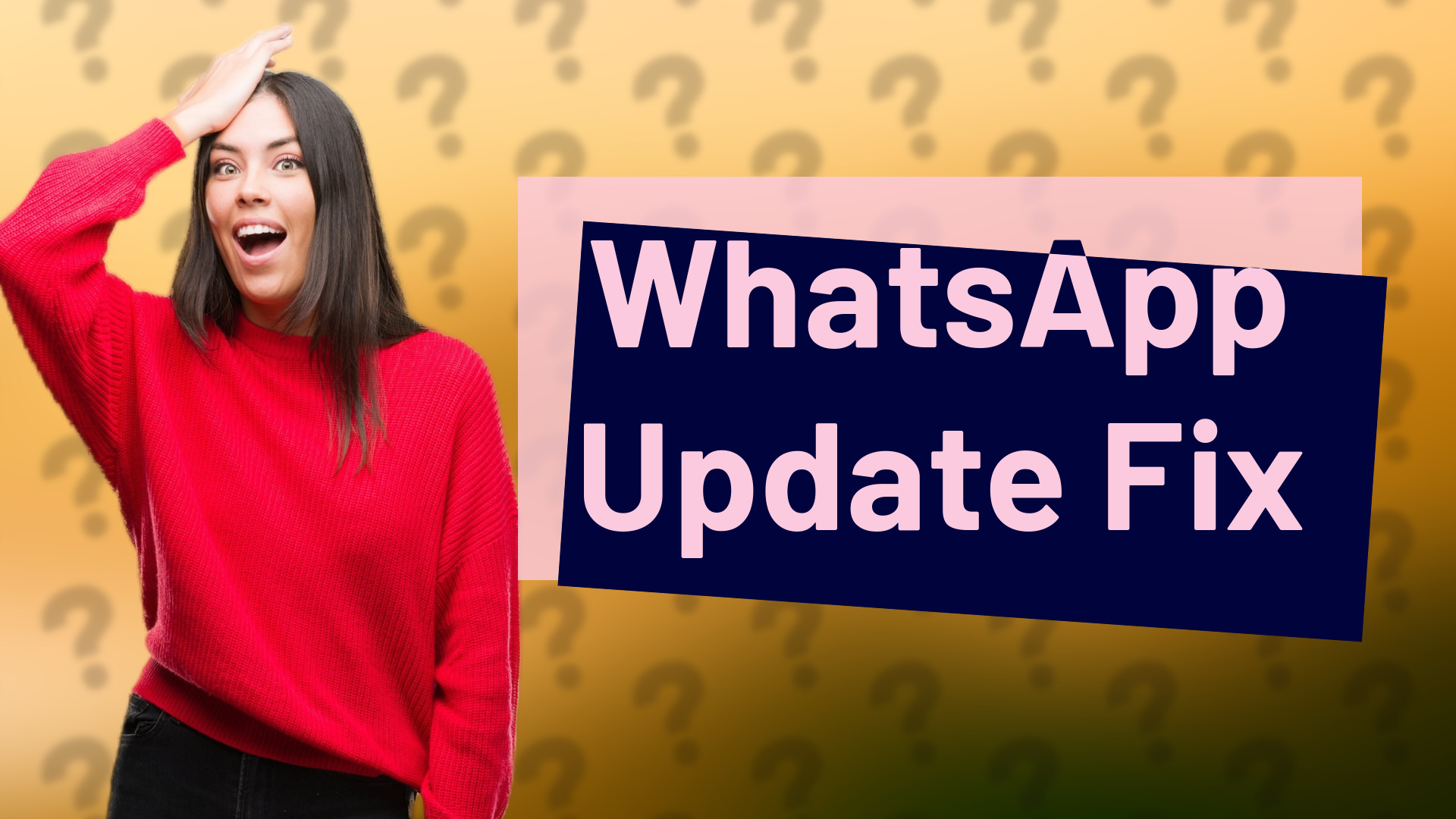WhatsApp Update Fix