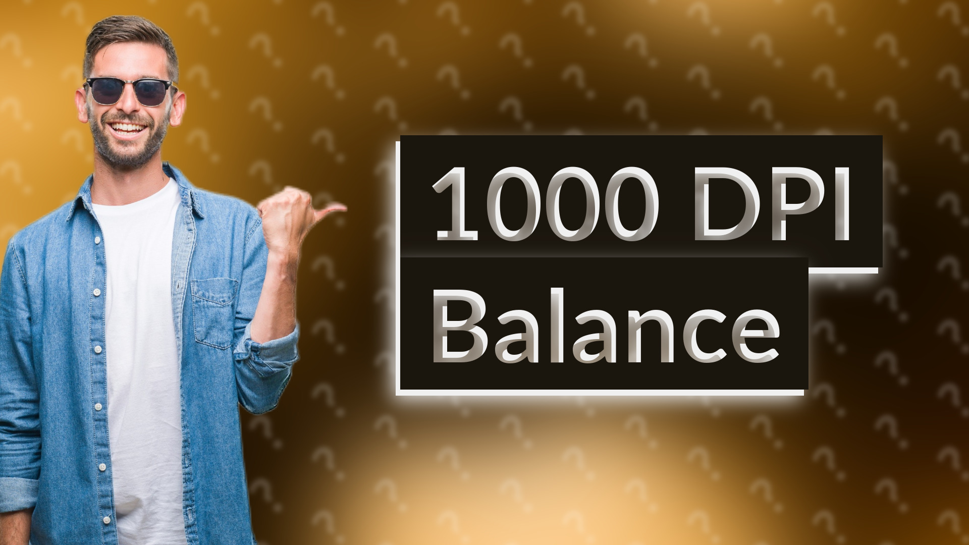 1000 DPI Balance