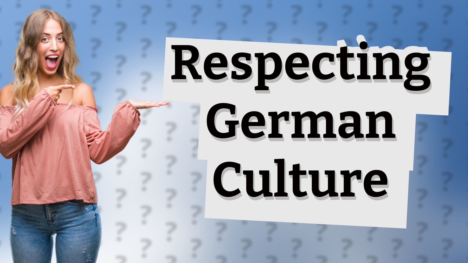 Respecting German Culture