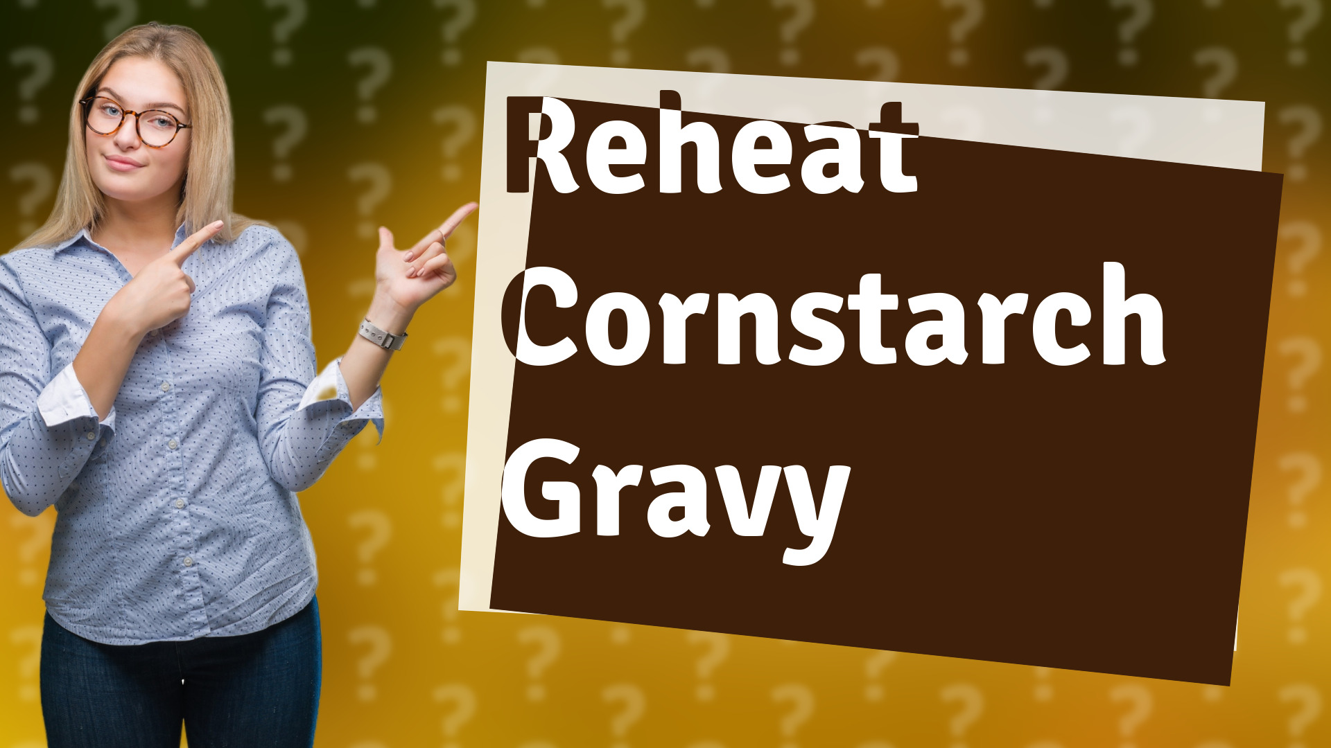Reheat Cornstarch Gravy