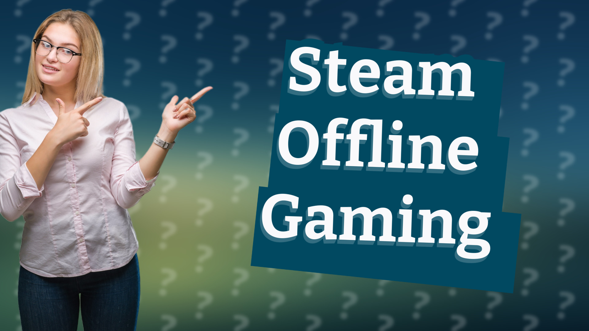 Steam Offline Gaming