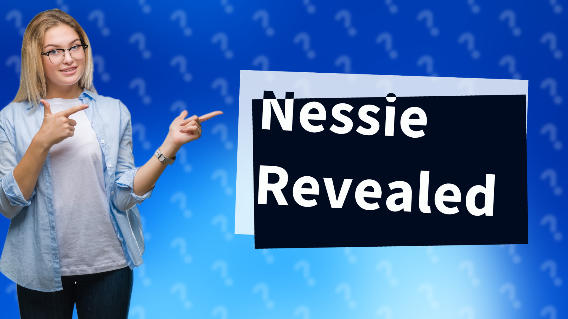Nessie Revealed