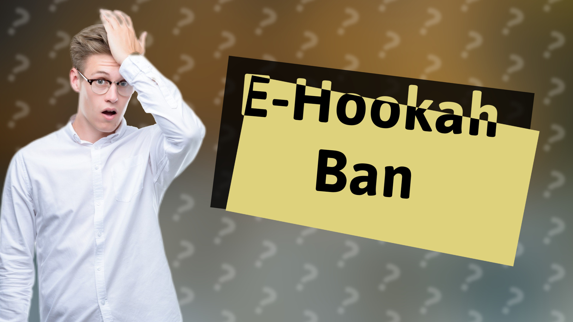 E-Hookah Ban
