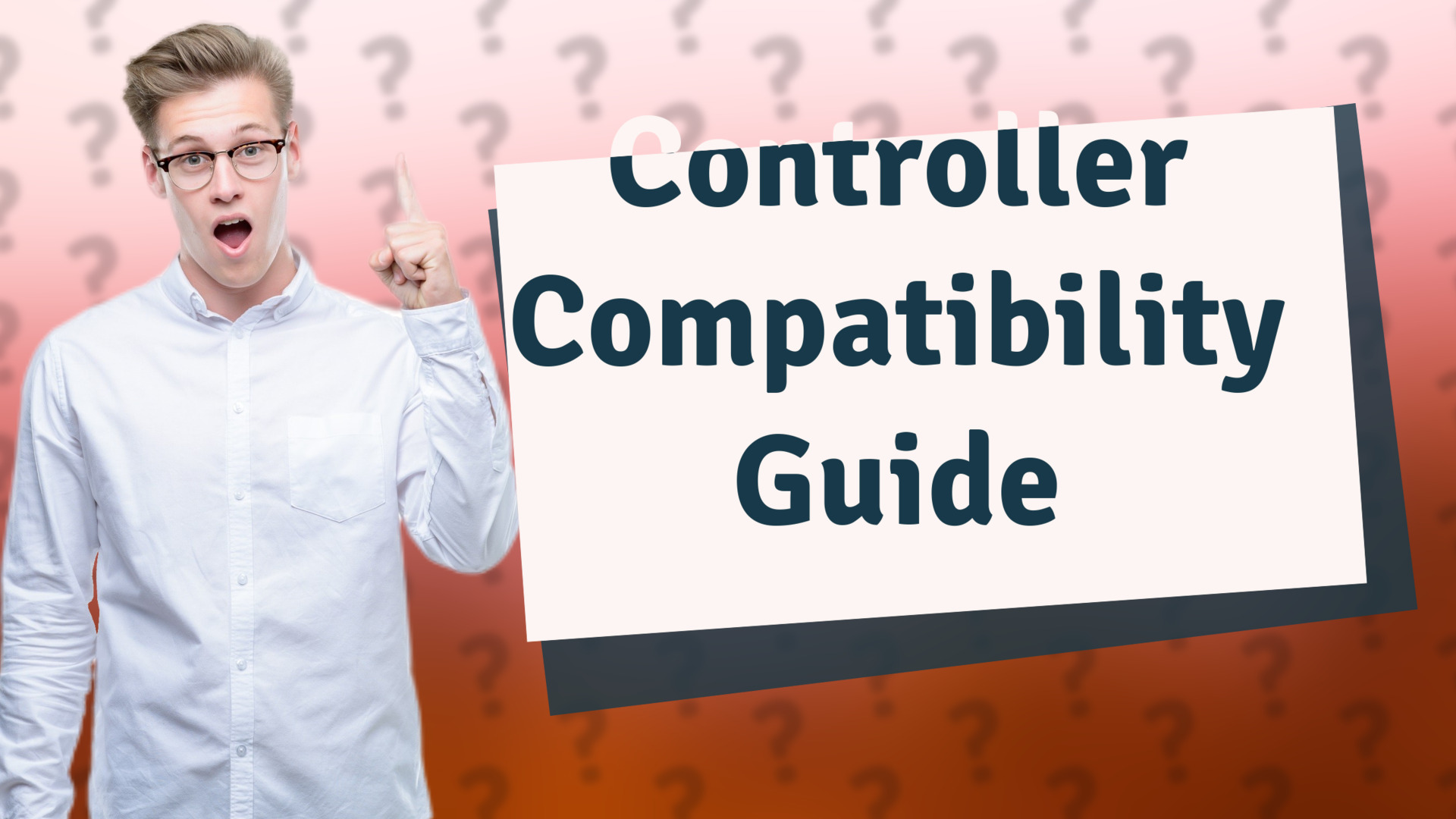 Controller Compatibility Guide