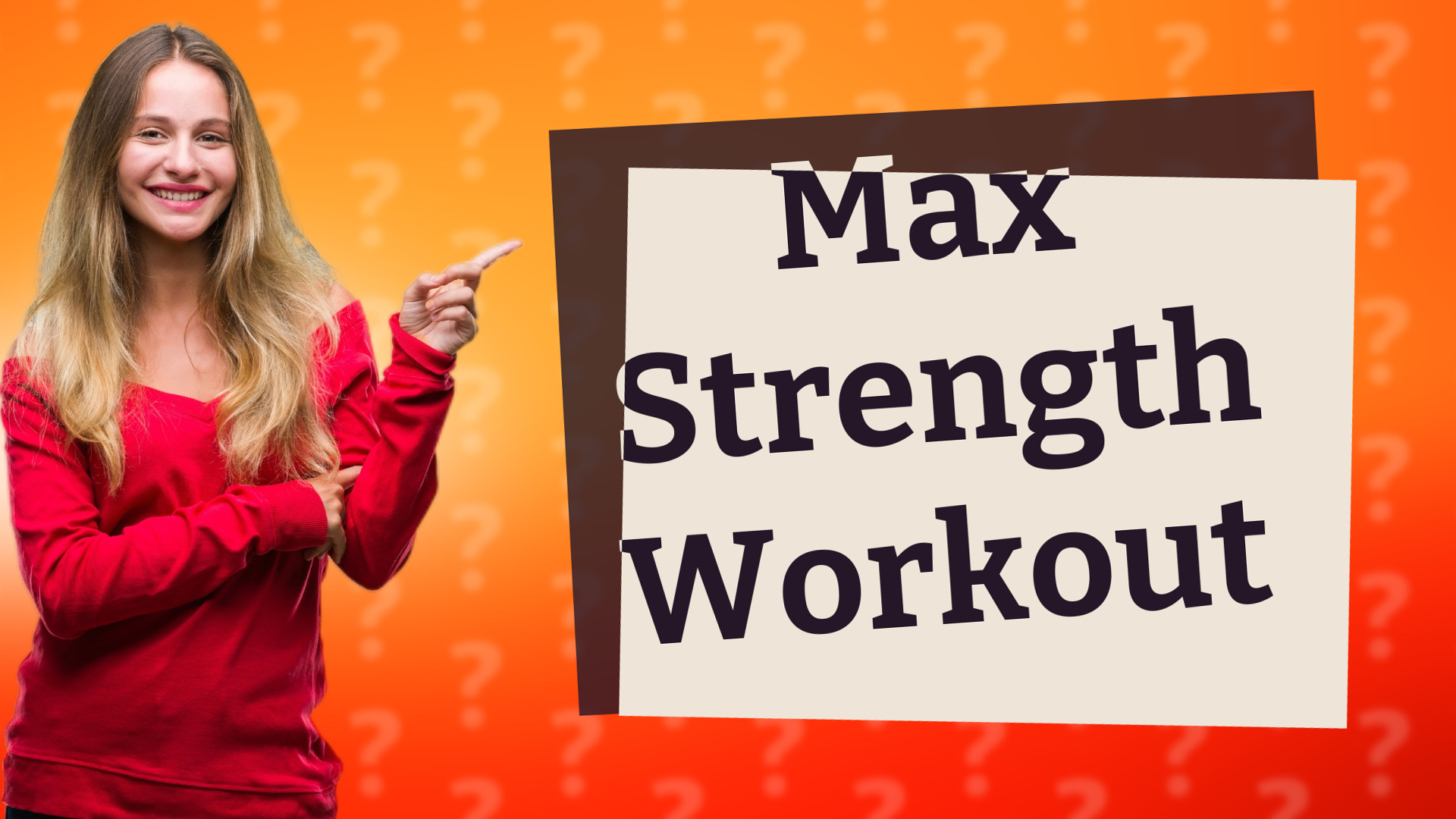 Max Strength Workout