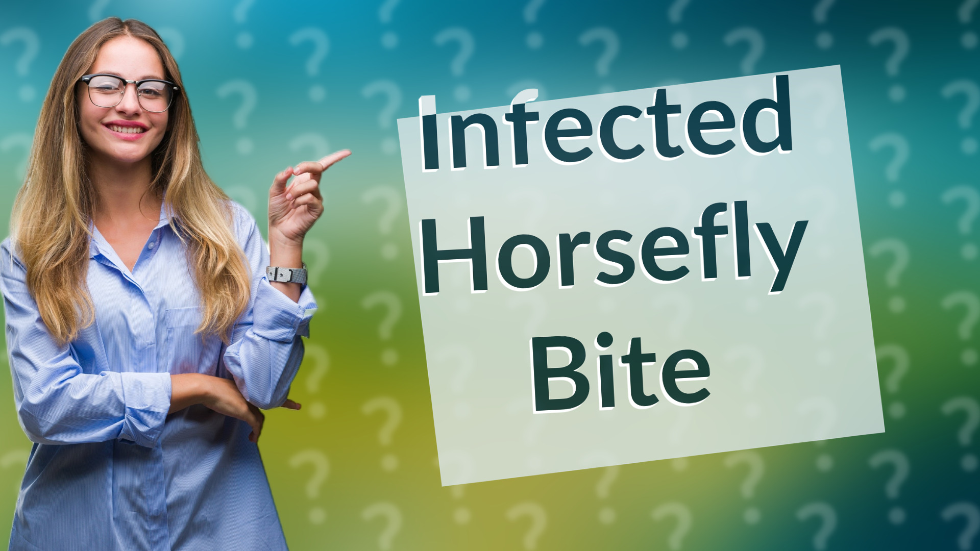 Infected Horsefly Bite