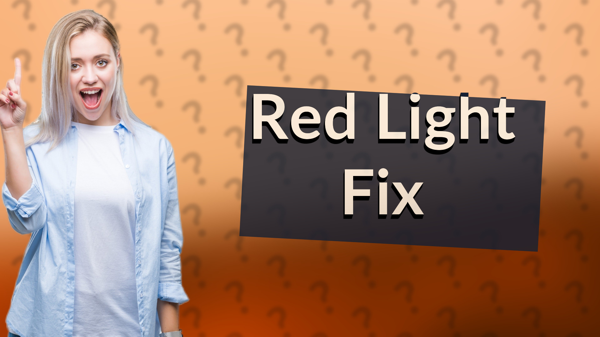 Red Light Fix
