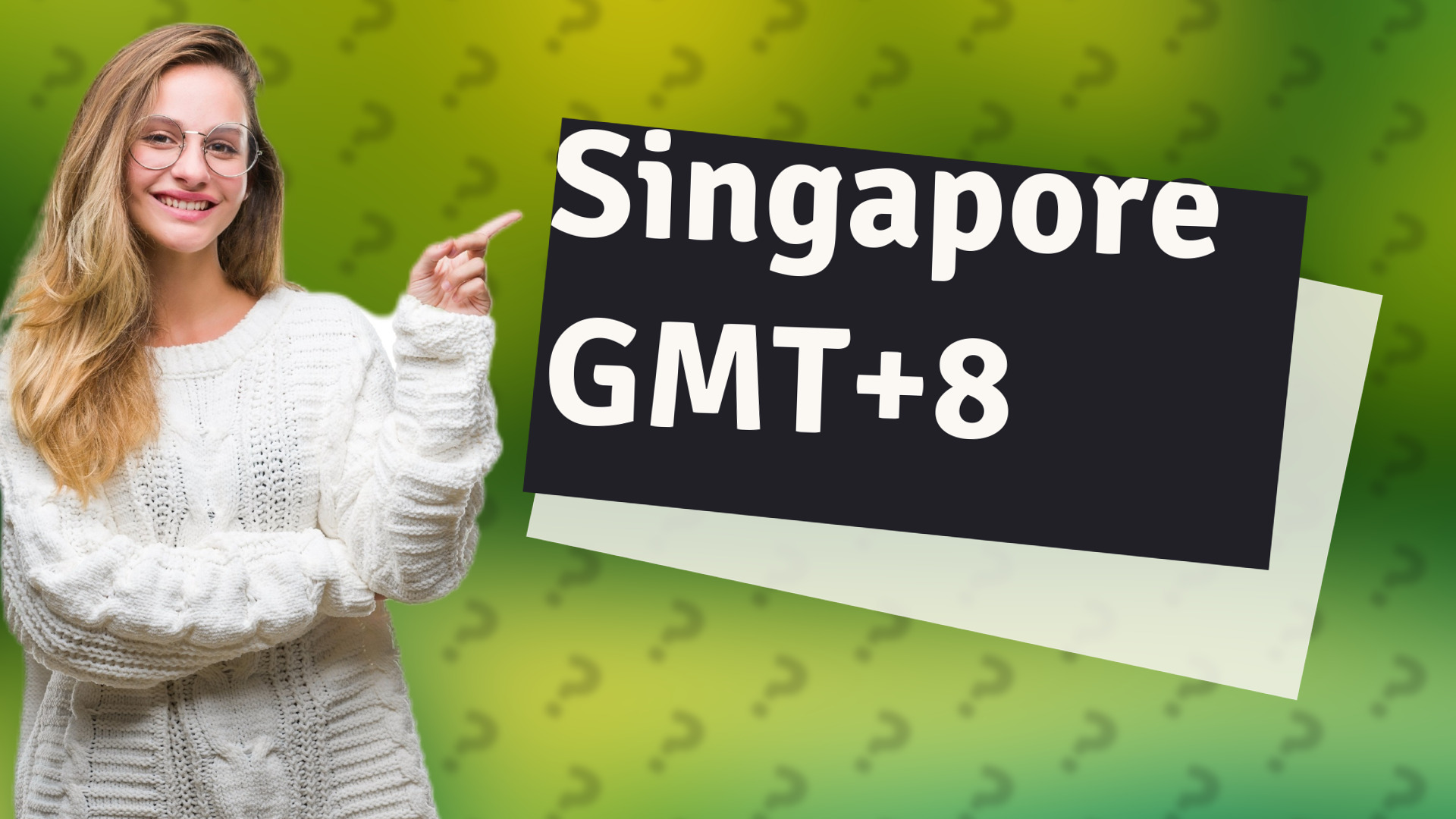 Singapore GMT+8