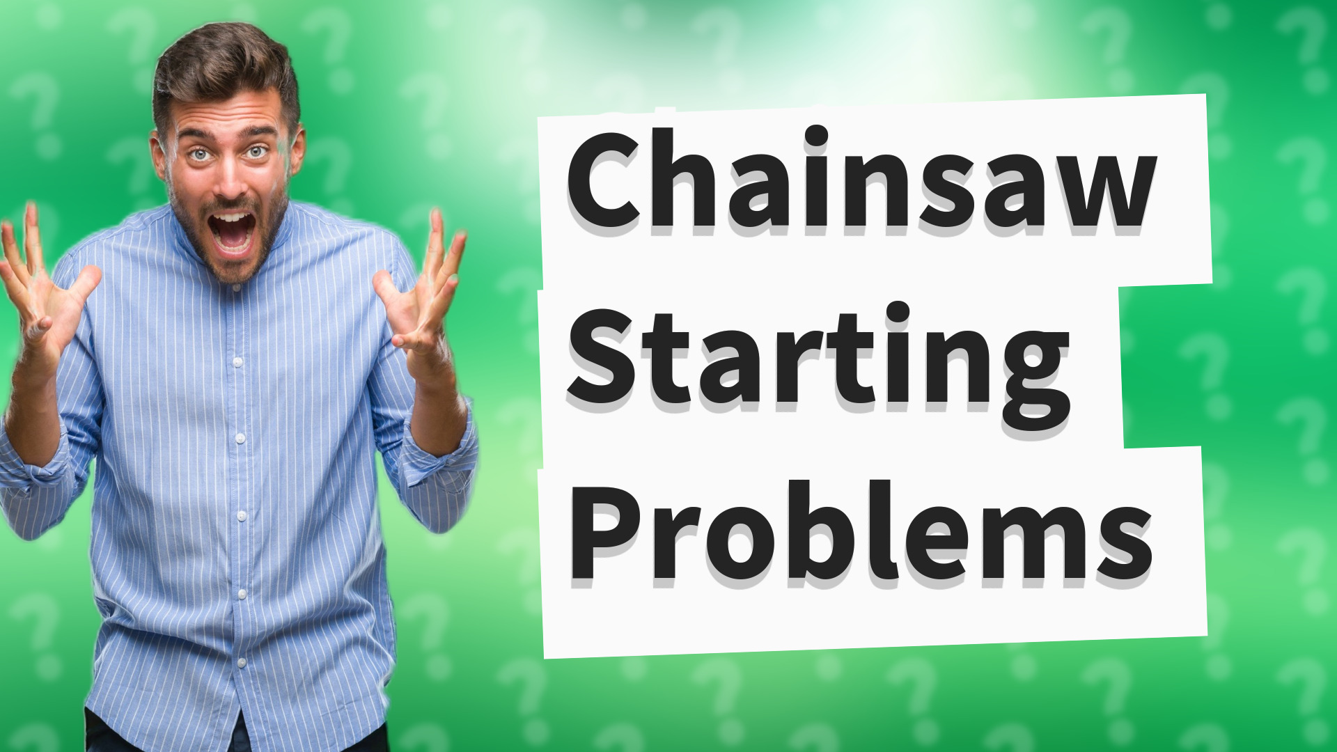 Chainsaw Starting Problems