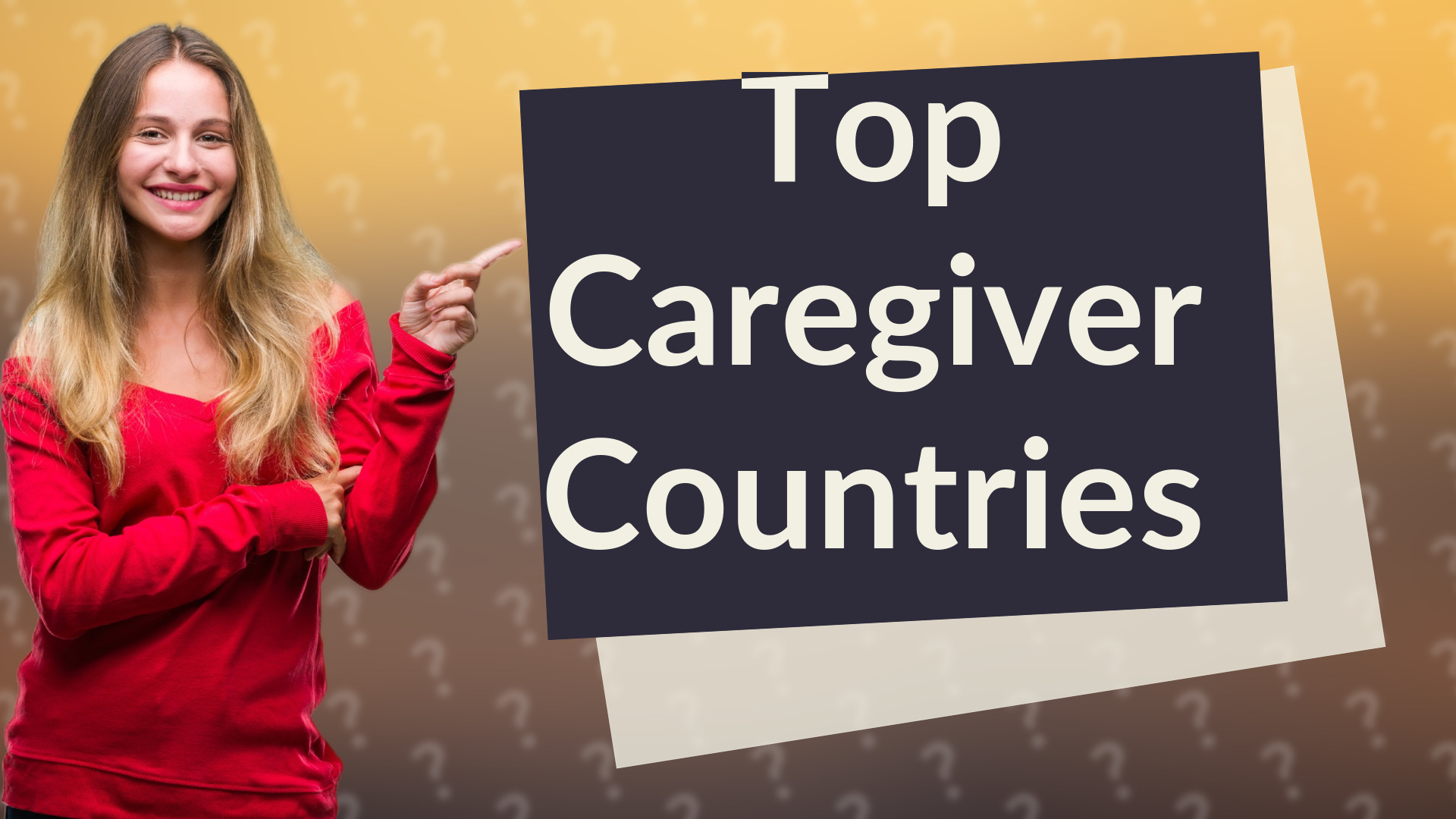 Top Caregiver Countries