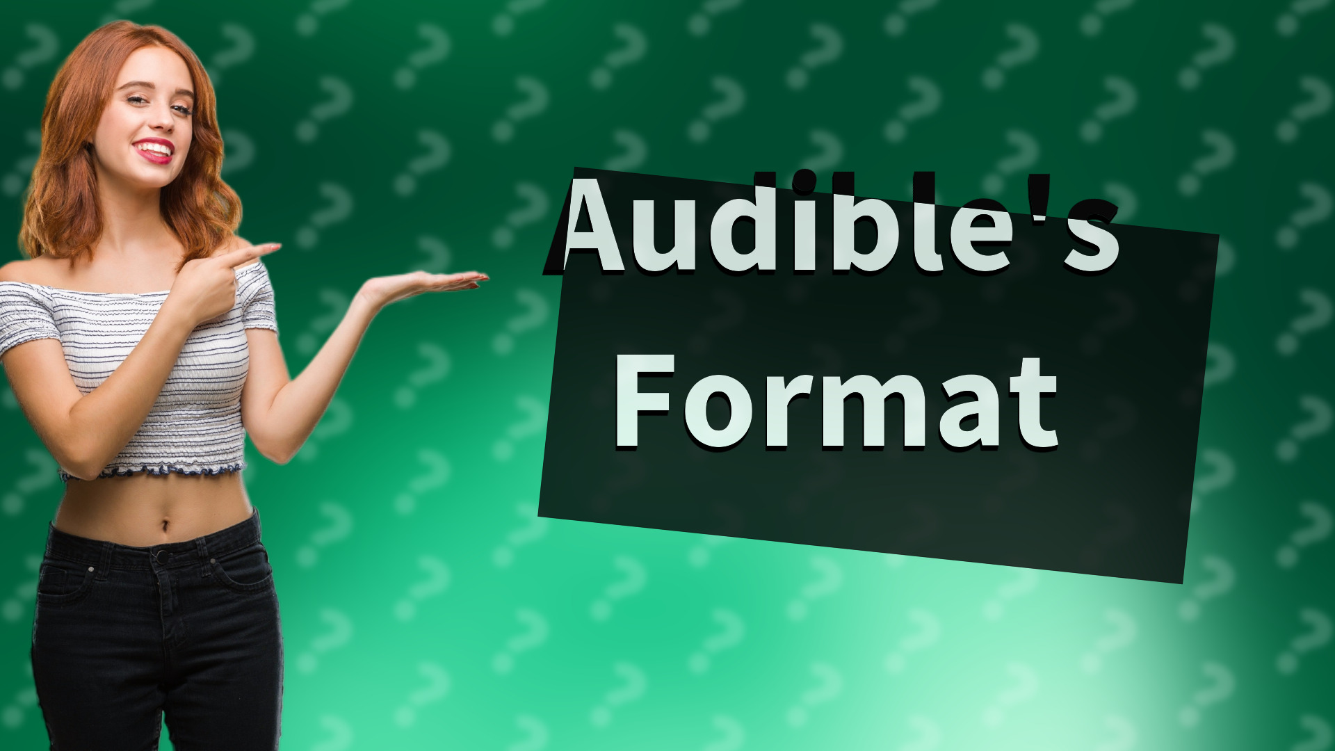 Audible's Format