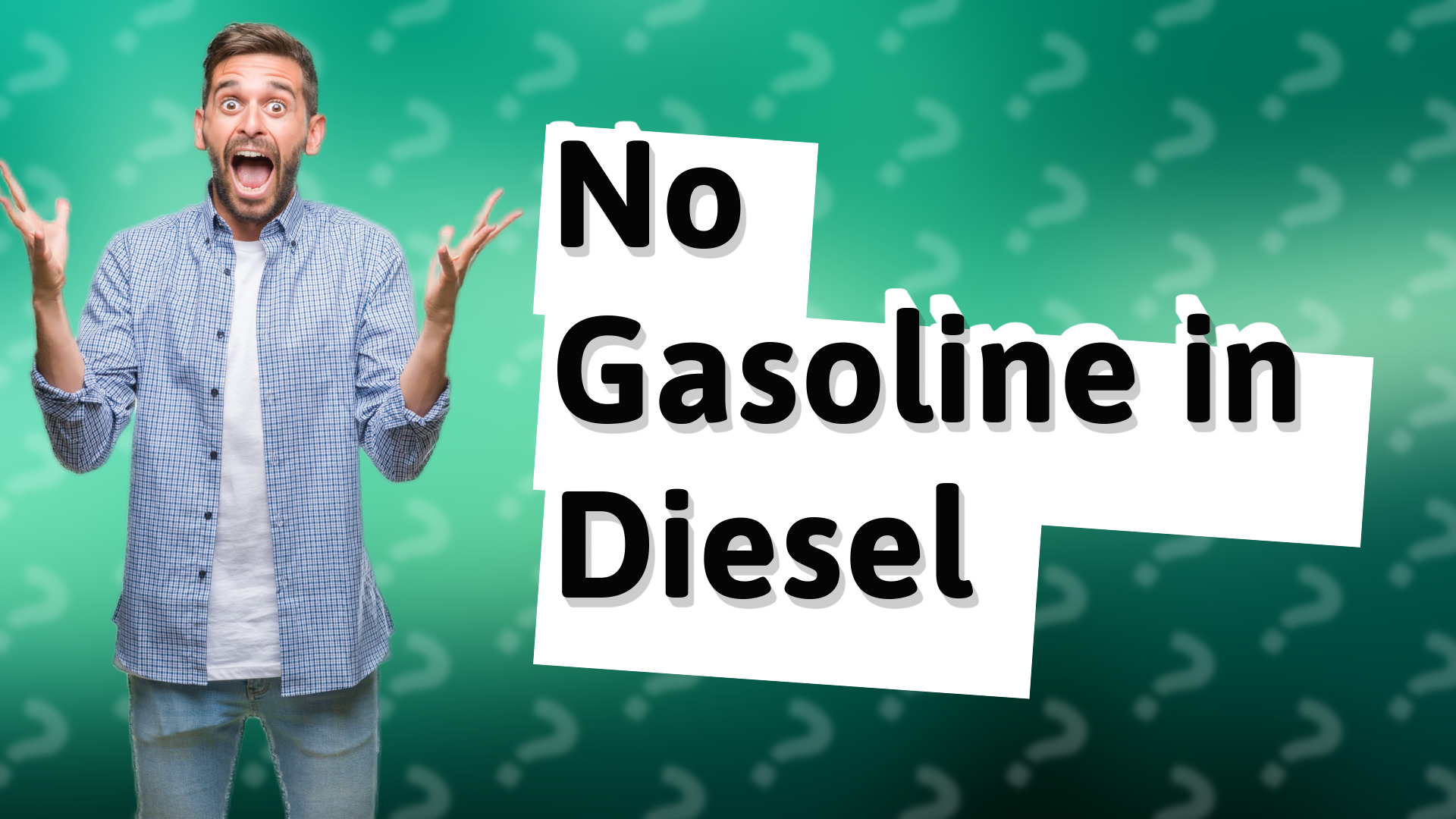 No Gasoline in Diesel