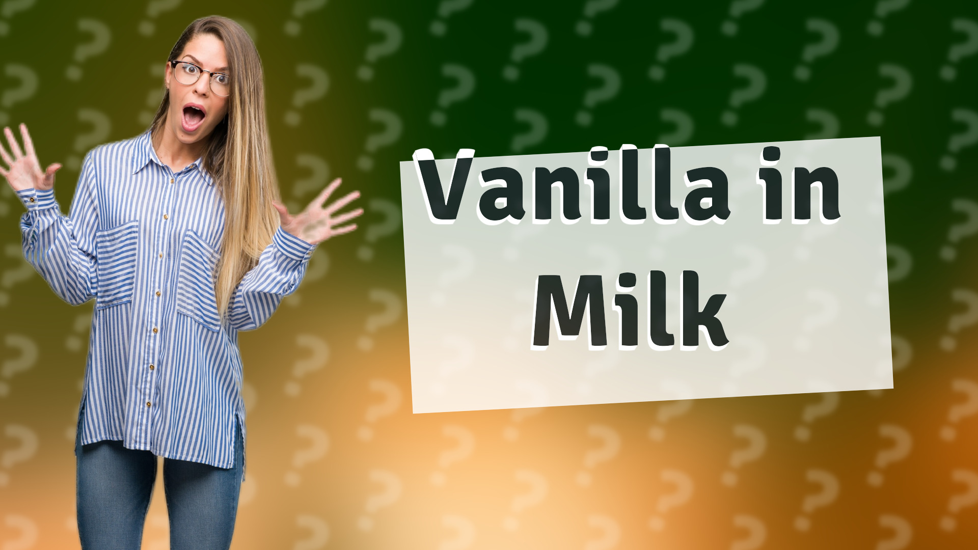 Vanilla in Milk