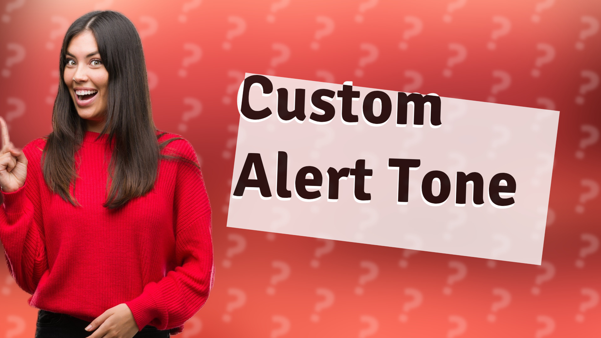 Custom Alert Tone