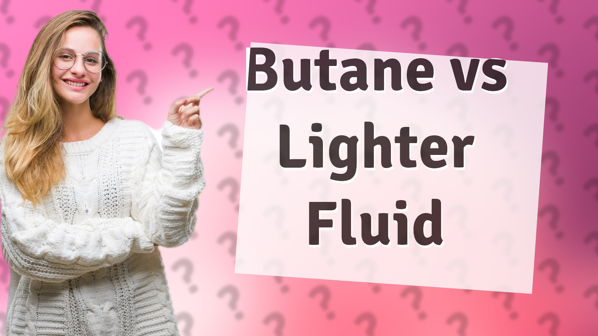 Butane vs Lighter Fluid