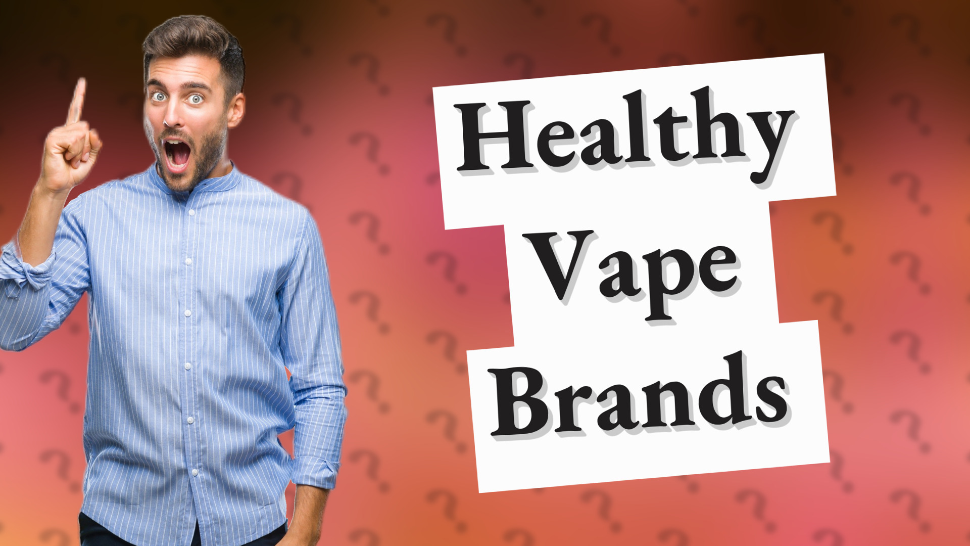 Healthy Vape Brands