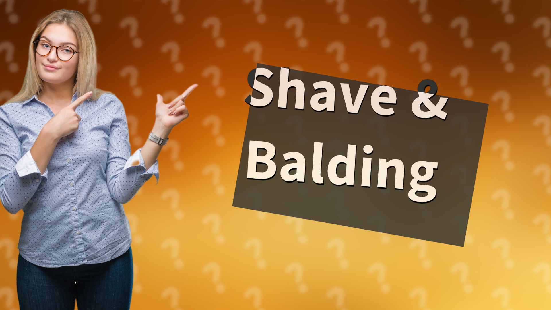 Shave & Balding