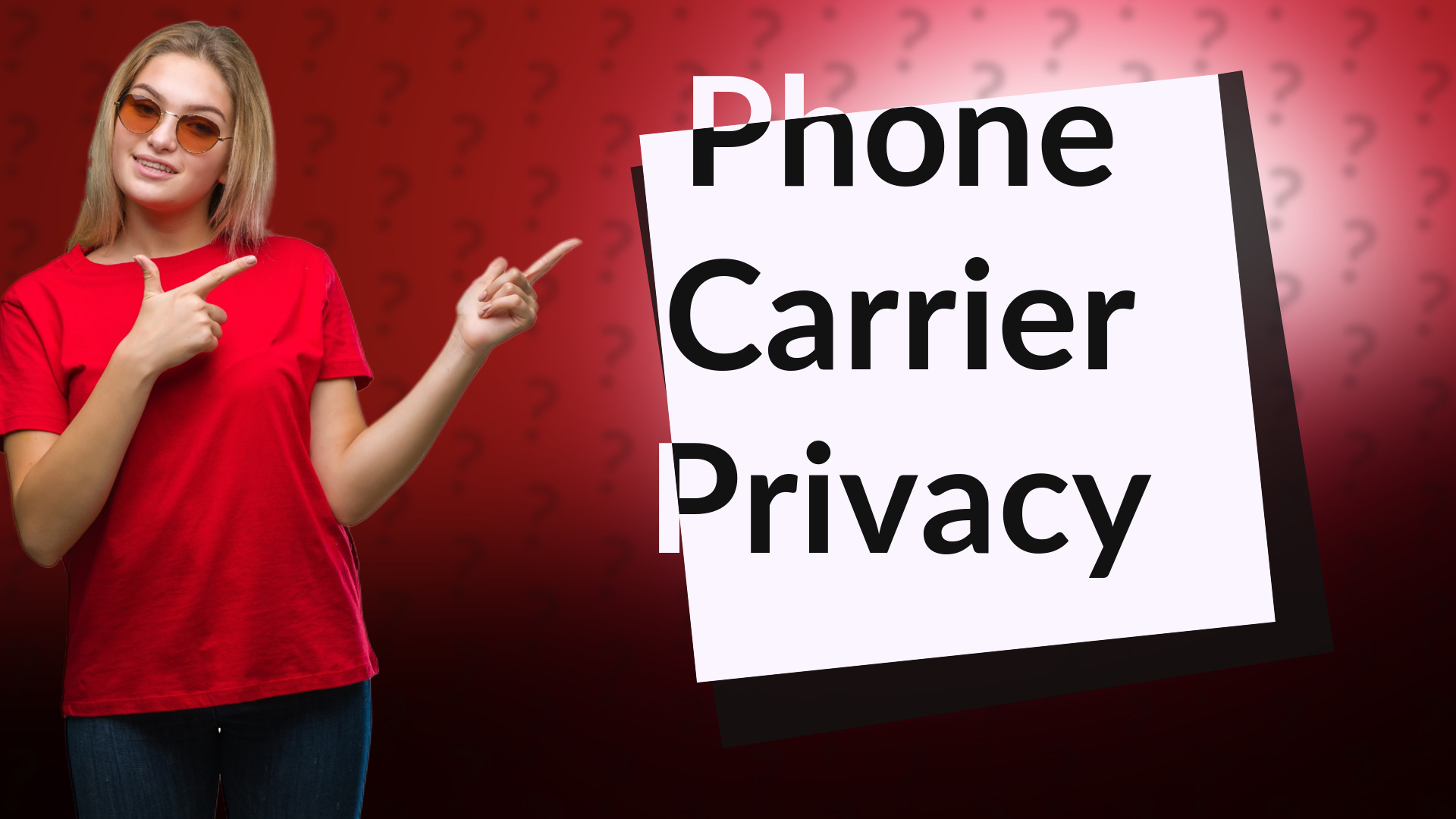 Phone Carrier Privacy