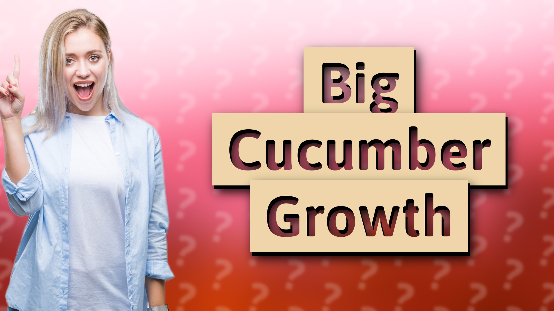 Big Cucumber Growth