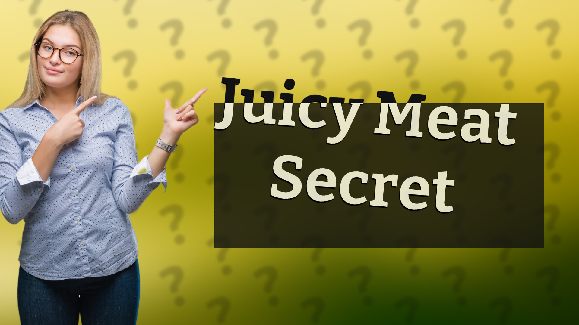 Juicy Meat Secret
