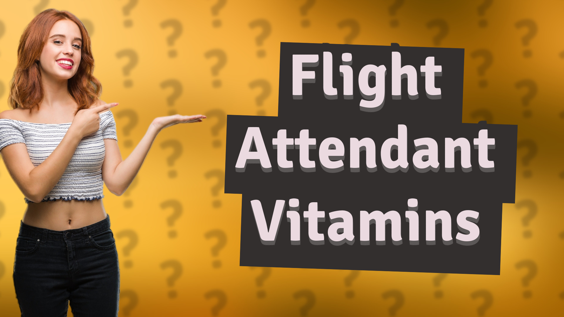 Flight Attendant Vitamins