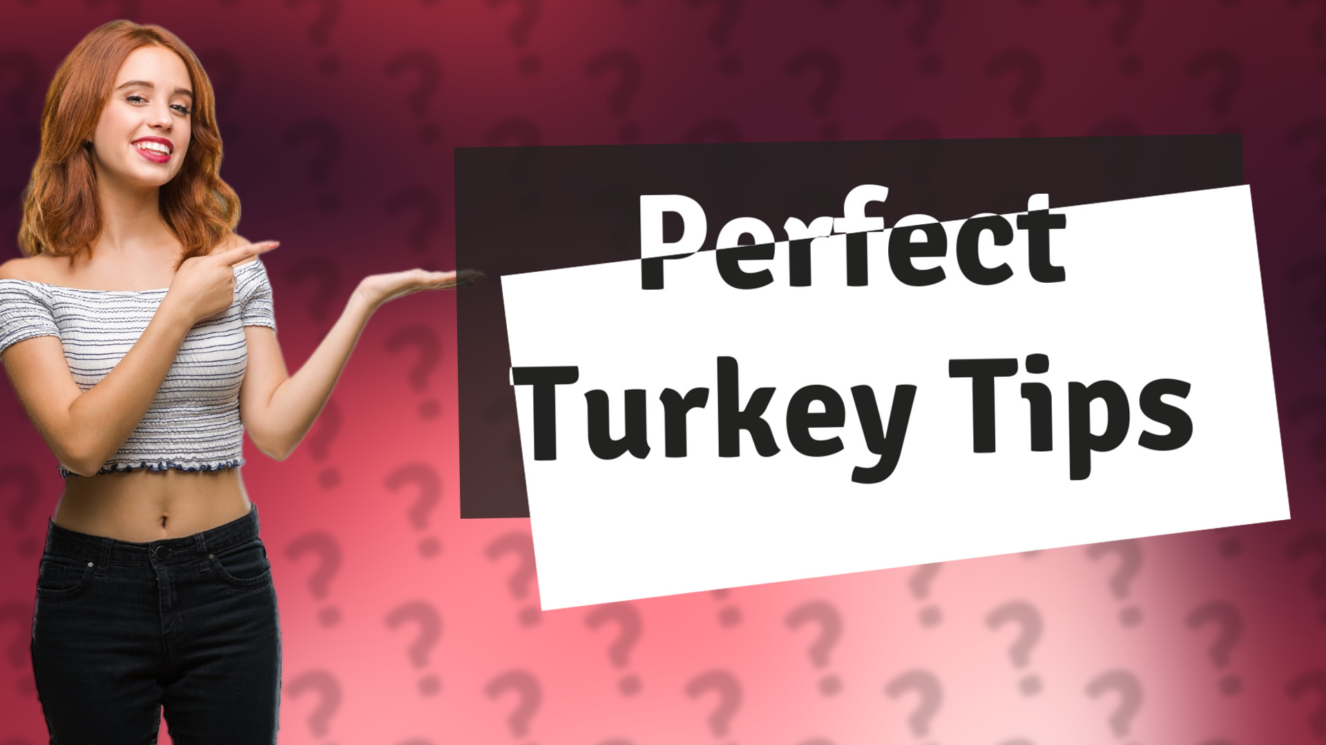 Perfect Turkey Tips